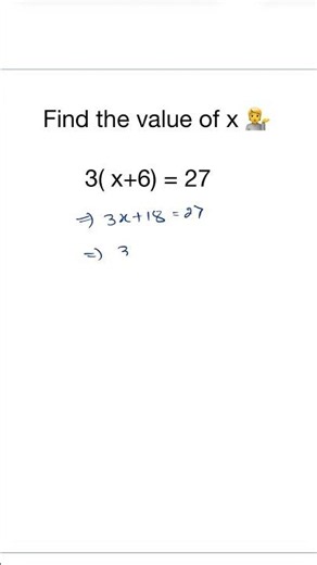 Find the value of x | Mathematics |Equations