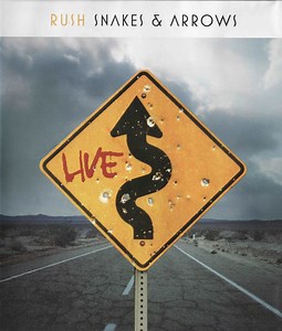 Rush - Snakes & Arrows Live