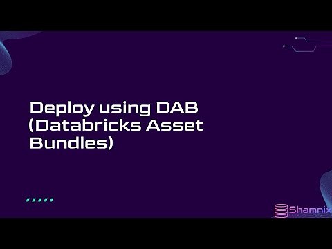 Deploy using DAB (Databricks Asset Bundles)