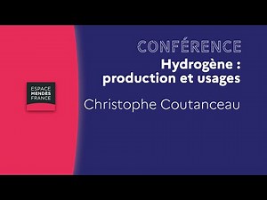 Hydrogène : production et usages - Christophe Coutanceau