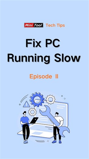 How to fix PC running slow caused by software issues? Try these three quick methods to speed things up. #WindowsTips #PCSpeedUp #SpeedUpYourPC | MiniTool