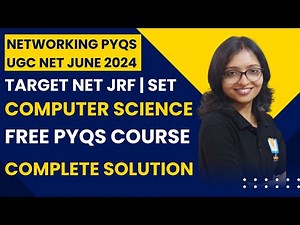 UGC NET Computer Networks PYQs-June 2024|UGC NET Computer Science Previous Years|Networking PYQs