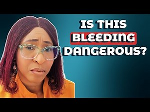 DOCTOR WARNING: 5 Dangerous Causes of Bleeding After Sex