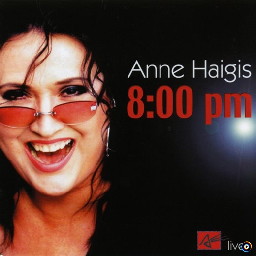 The Child in Your Eyes - Live by Anne Haigis