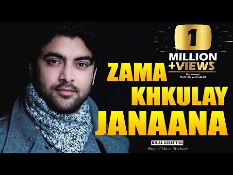 zama khkulay janaana by BILAL KHATTAK & ALI SHAH