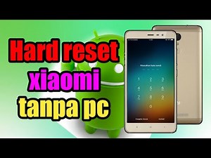 How to hard reset a Xiaomi Note 3 without a PC