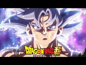 Dragon Ball Super – Ultra Instinct (Epic Version + Lyrics)