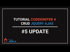 5. UPDATE - Tutorial CRUD using jQuery AJAX in CodeIgniter 4