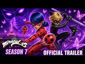 Miraculous - Season 7 Trailer | Sneak Peek