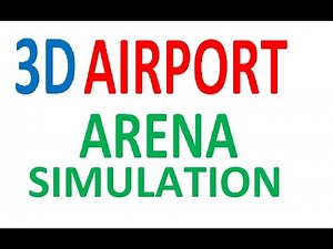 Arena Simulation 3D Airport Example