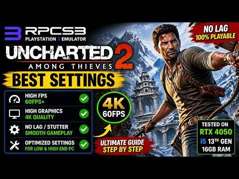 Uncharted 2 RPCS3 Settings Guide (2026) | Fix Lag & Boost FPS