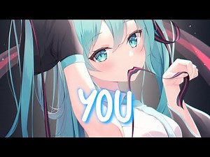「Nightcore」 You - Regard, Troye Sivan, Tate McRae ♡ (Lyrics)