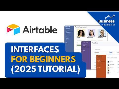 Airtable Interfaces for Beginners (2025) - Use Cases + tutorial