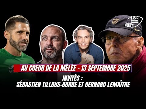 Au coeur de la mêlée - 13 septembre 2025