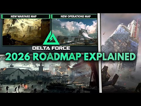 Delta Force 2026 Roadmap is INSANE! Full Destruction, New Maps, UE5 & More