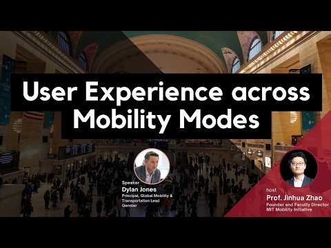 User Experience across Mobility Modes
