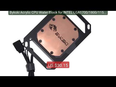 Bykski Acrylic CPU Water Block for INTEL LGA1700/1800/115X/ A... — Amazing Value 2026 | Must Have!