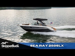 2022 Sea Ray 250SLX Sport Boat Tour SkipperBud's