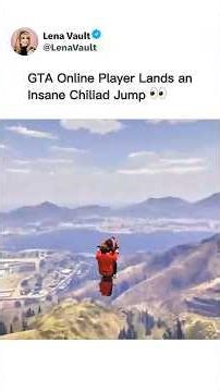 GTA Online Player Lands an Insane Chiliad Jump