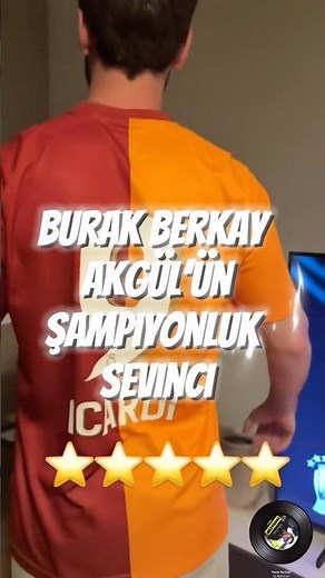 This is how Burak Berkay Akgül was happy about Galatasaray's championship.