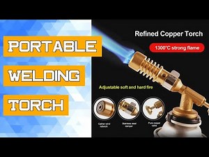 Portable Welding Torch Gas Burner Flame Gun High Temperature Brass Copper Gas Torch Brazing Solder P