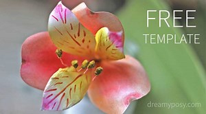 How to make Peruvian Lily paper flower:, FREE template, so easy