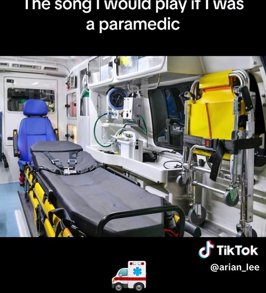 The Song I Would Play as a Paramedic