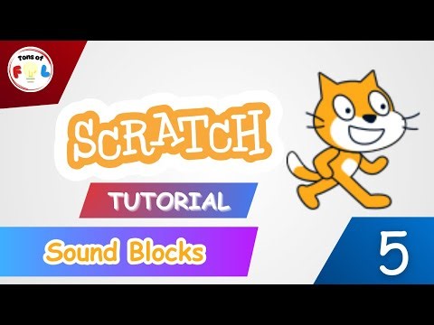 Scratch Tutorial: Lesson 5 - Sound Blocks