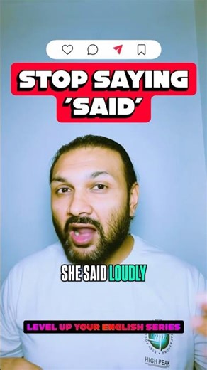 Speak Like a Pro: Stop Saying 'Said' 🧠 #shorts