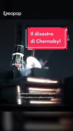 Il disastro di Chernobyl: cosa è successo nel 1986?