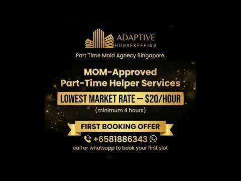 Best Part Time Maid Singapore | $20/hr Cleaning Service | Adaptive Housekeeping | HSS | Maid Agency