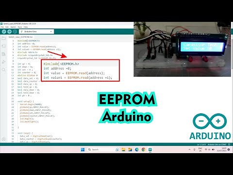 Tutorial Cara Program Menyimpan Data di Arduino Dengan EEPROM serta Cara Menyimpan Data Negatif