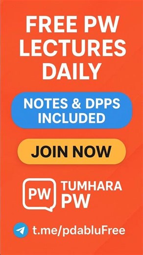 l"Free Physics Wallah Lectures & Notes - Join @pdablufree!"