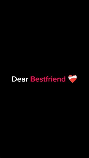 Dear Bestfriend ❤️‍🩹 // best friend status // best friend quotes // #bestfriend #shorts #love #reels