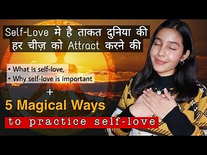 This Video Will Make You Fall In Love With Yourself | How To Practice SELF-LOVE #loa