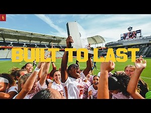 Built to Last - USC Women's Soccer
