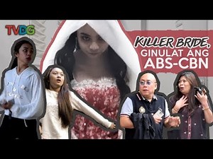 Killer Bride, ginulat ang ABS-CBN!