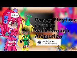 Poppy Playtime react to walkthrough animation /English/
