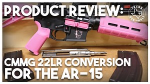 Product Review: CMMG .22LR AR-15 Bravo Conversion Kit | ARO News