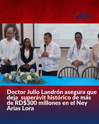 Noticias SIN on Instagram: "#Nacionales. El director saliente del Hospital Universitario Docente Traumatológico doctor Ney Arias Lora, doctor Julio Landrón, presentó este viernes un balance de su gestión, en el que destacó logros financieros, altos niveles de productividad y el fortalecimiento institucional del centro de salud. Amplía esta información en nuestra web: www.noticiassin.com Allí encontrarás todos los detalles y el contexto completo de esta noticia. @aliciaortegah @noticiassindigital