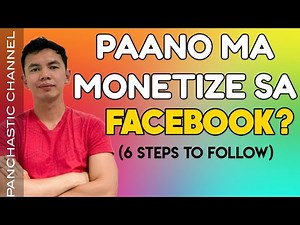PAANO MA MONETIZE SA FACEBOOK? | HOW TO BE MONETIZED ON FACEBOOK? | VLOG #019