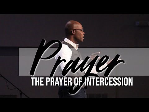 Prayer | The Prayer of Intercession