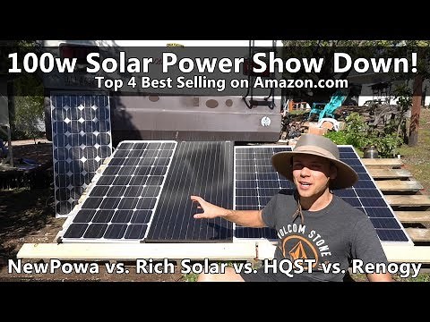 Top 4 Amazon.com 100w Solar Panels Tested! Renogy vs. HQST vs. Rich Solar vs. NewPowa