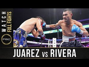Juarez vs Rivera FULL FIGHT: June 27, 2021 | PBC on FOX