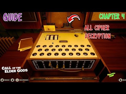 Call of the Elder gods Chapter 4 All Cipher Decryption | Missing Cipher Codes