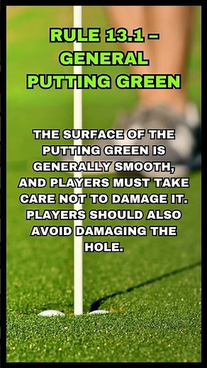 USGA GOLF RULE 13.1 - PUTTING GREEN #usga #golfrules #golf #golfetiquette