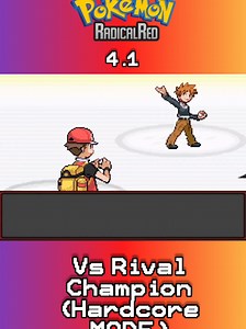 Pokemon RadicalRed vs Rival Champion Hardcore Mode