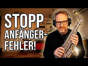 5 saxophone mistakes that will out you as a beginner (and how to avoid them immediately)