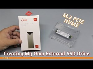 Creating My Own External SSD Drive / M.2 PCIE NVME
