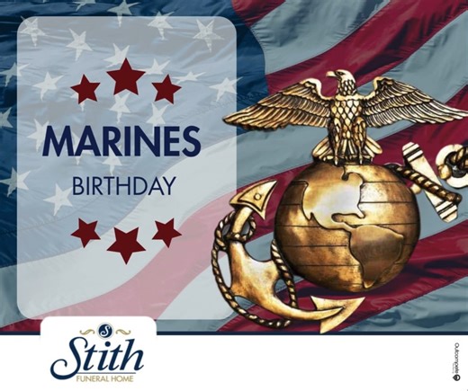 1.6K views | On this day in 1775, the Marine Corps was born. As we honor the 250th birthday of the Marines, we remember with reverence the brave souls who gave their lives in service. Their unwavering courage and sacrifice have safeguarded our nation’s freedom. Today, we pay tribute to their memory and thank all Marines—past and present—for their devotion. #HonorTheFallen #USMCBirthday | Stith Funeral Home | Facebook